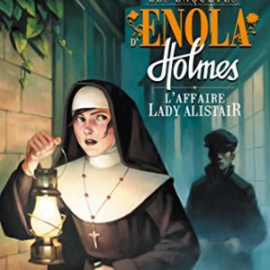 Enola Holmes : L'affaire Lady Alistair