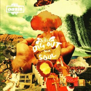Oasis - Dig Out Your Soul [Import Anglais]